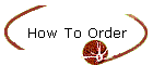 How To Order